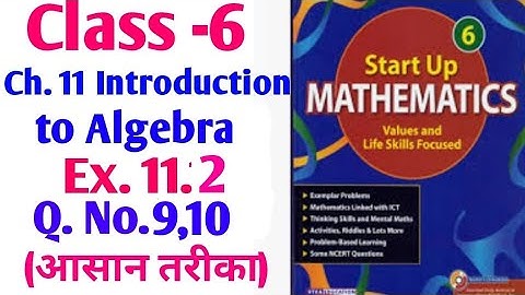Start up mathematics Class 6 chapter 11 Introduction to Algebra Ex. 11.2 Q.No.9,10(viva education)
