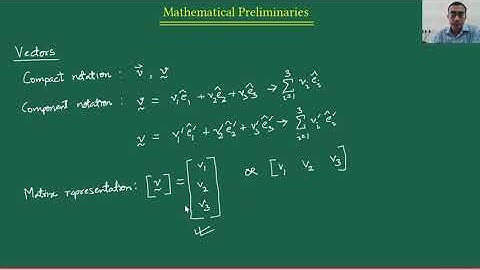Mathematical Preliminaries - 1: Vector Representations