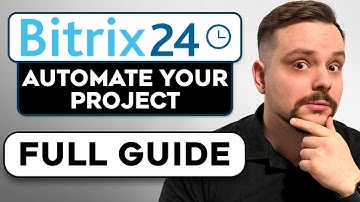 Bitrix24 - 2025 | Hoe u uw volledige projectworkflow automatiseert (geen handmatige updates meer)