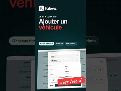 Comment ajouter un véhicule dans Kilevo ?