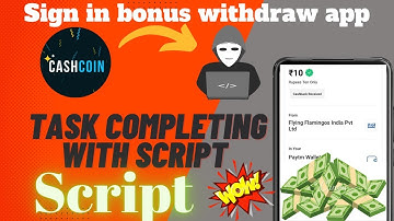 Cashcoin app unlimited coin adder 🥰|| 3 script to add coins🤑 || New app script in Malayalam 😎||
