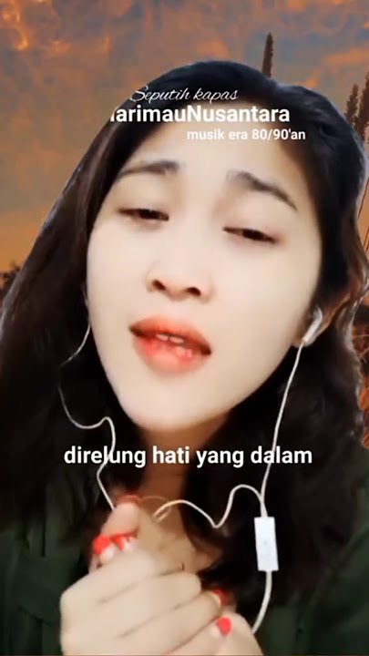 Nike Ardila Biarkan cintamu berlalu # Cover Seputih kapas ,, salam santun 🙏 hanya hiburan 🙏