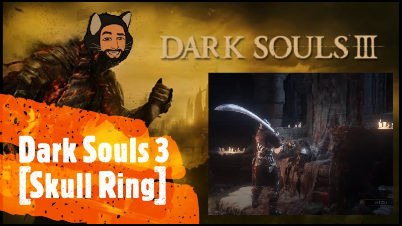 Dark Souls 3 [Skull Ring]