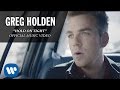 Greg holden  hold on tight official music