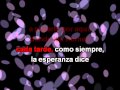 Rosas, con letra - La Oreja de Van Gogh Karaoke