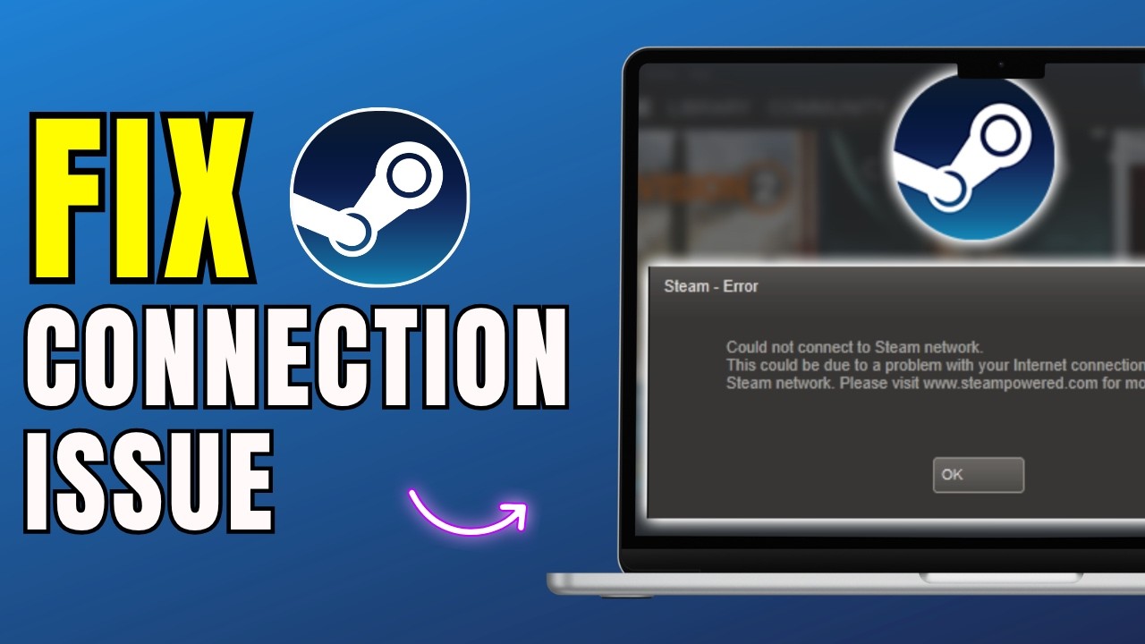 How To Fix “Steam No Connection But I Have Internet” (2026 Fix) | Steam ...