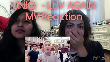 UNIQ - LUV AGAIN MV Reaction