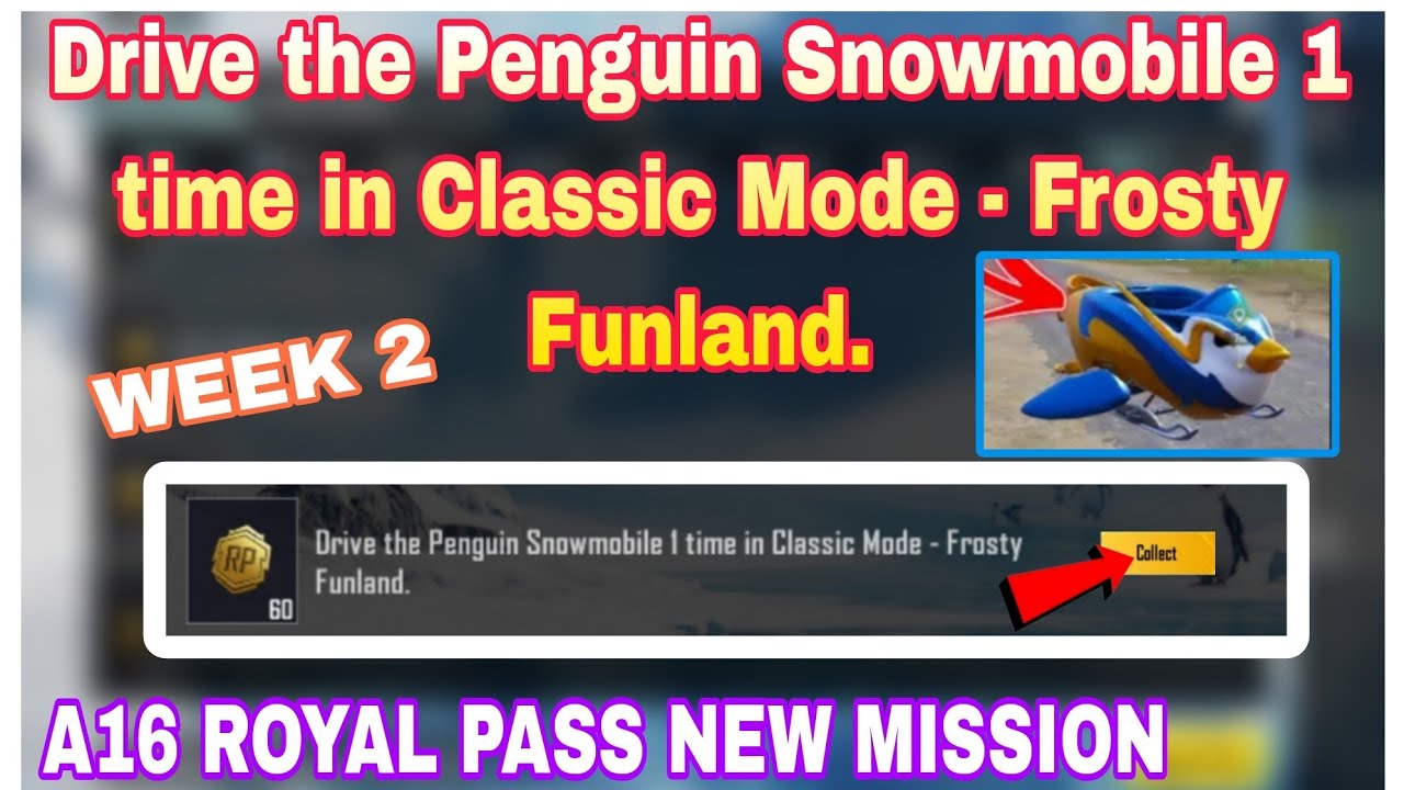 Drive the Penguin Snowmobile 1 time in Classic Mode - Frosty Funland.