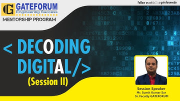 GATEFORUM Mentorship Program I Digital Circuits I GATE 2022 I EC, EE, IN & CS Streams I Session 6