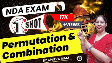 Permutation & Combination For NDA | NDA Exam DMU MATH | Chitra Mam I The Tutors Academy