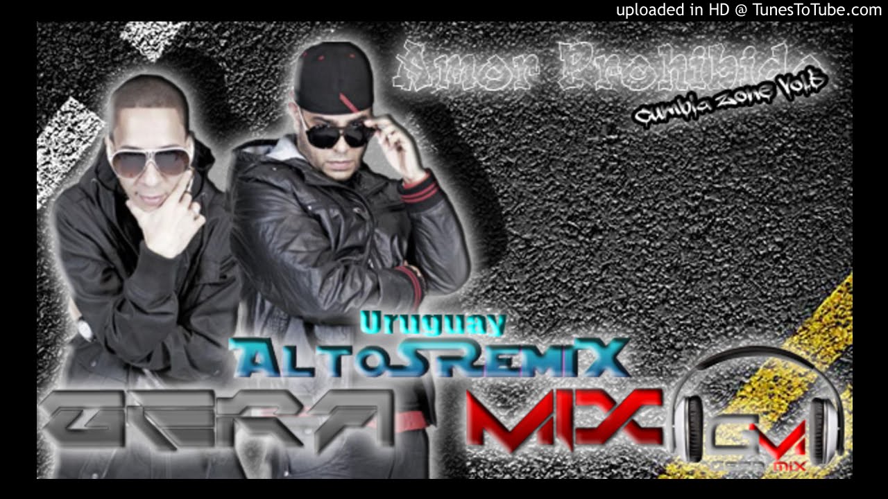 Baby Rasta y Gringo - Amor Prohibido - Version Cumbia - GeraMix Cumbia Zone