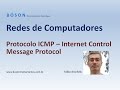 Curso de Redes - Protocolo ICMP - Internet Control Message Protocol