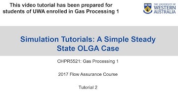 OLGA Tutorial 2 - A Simple Steady State OLGA Case
