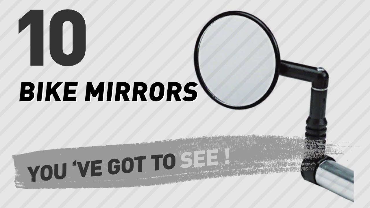 Top 10 Bike Mirrors // New & Popular 2017 YouTube