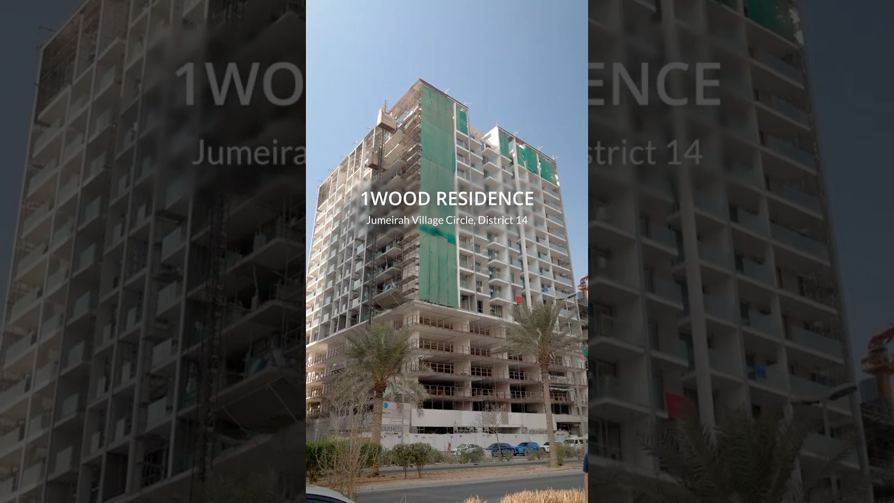 1WOOD Residence, Jumeirah Vilalge Circle. Construction update (November - December 2025)