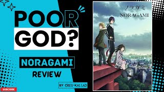 Noragami - Anime Bangla Review | Criti-Kal Lad | #animereview