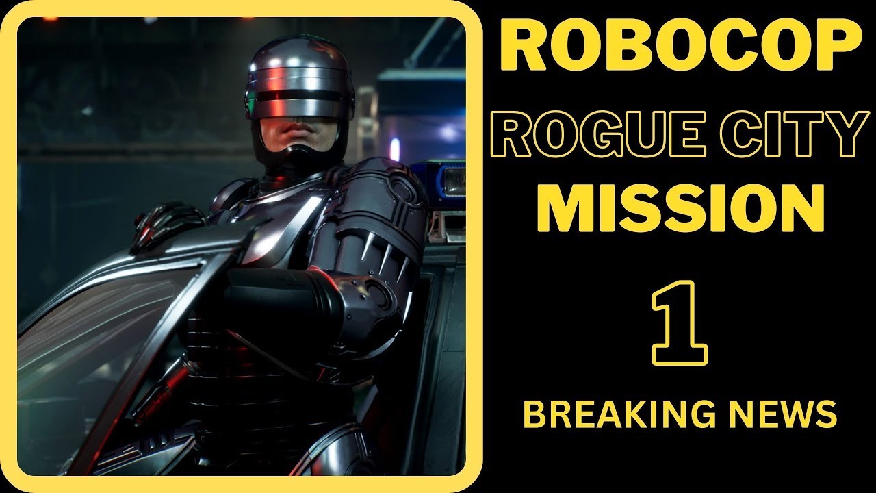 RoboCop: Rogue City (Mission 1 : BREAKING NEWS) Gameplay