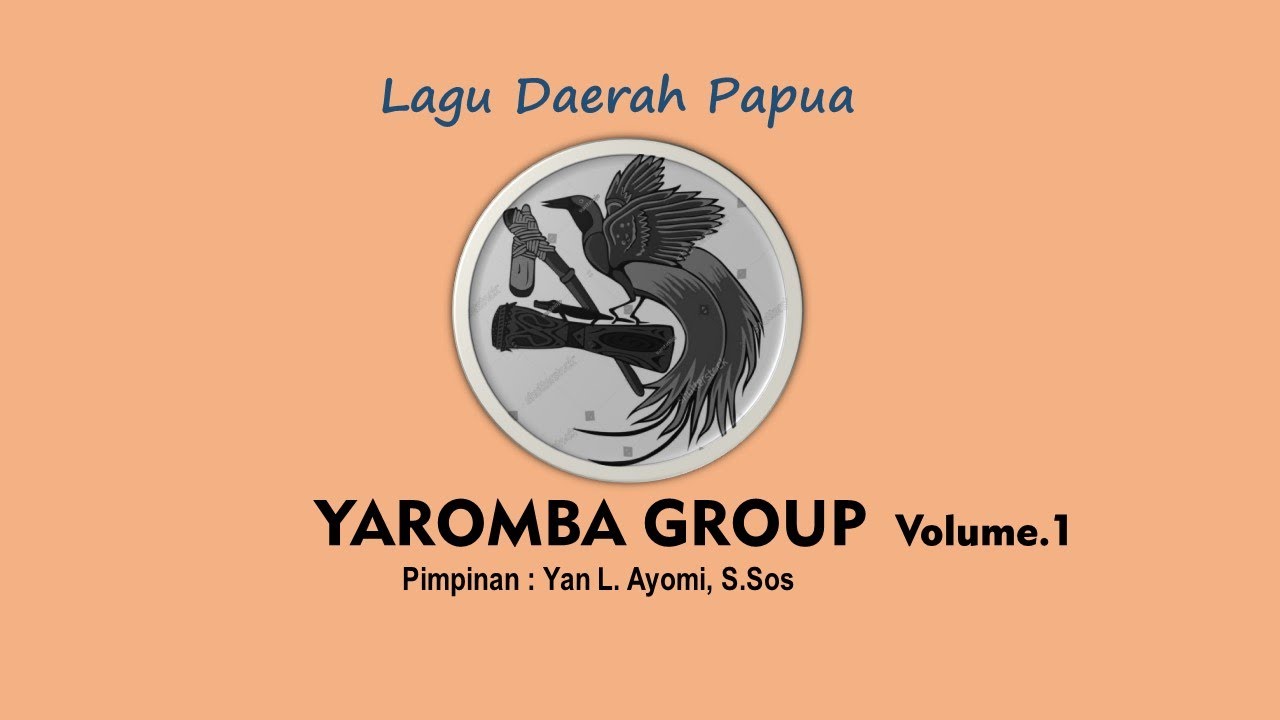 YAROMBA GROUP VOL.1 - LAGU DAERAH PAPUA - FULL ALBUM #lagudaerahpapua
