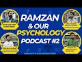Ramzan  our psychology  fasting  podcast  2  maulana syed kazim abbas naqvi