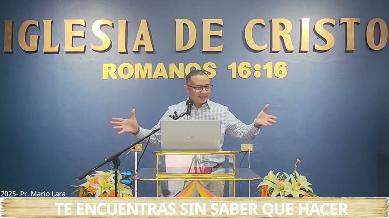 TE ENCUENTRAS SIN SABER QUE HACER