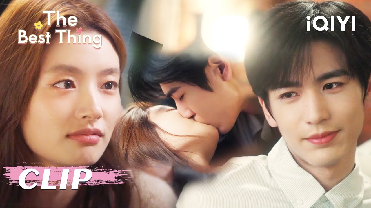 💕CLIP：He Suye & Shen Xifan's Sweet Romantic Life😻❤️| EP21-22| The Best Thing | iQIYI Romance