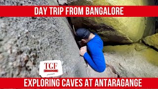 Antharagange - Day Trip From Bangalore - Cave Trekking at Kolar near Bangalore