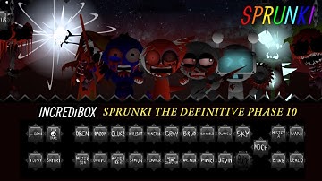 Incredibox - Sprunki (The Definitive Phase 10) - Gameplay Showcase