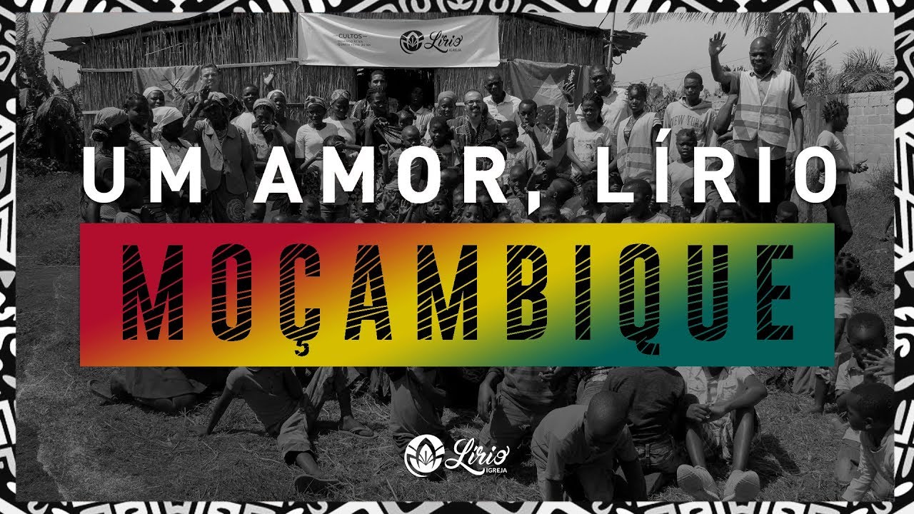 UM AMOR, LÍRIO MOÇAMBIQUE | DOCUMENTÁRIO