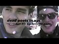 Dead poets society in nyc but its my favorite parts