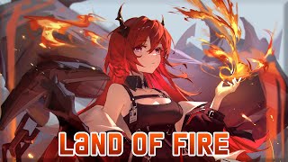 Nightcore - Land Of Fire