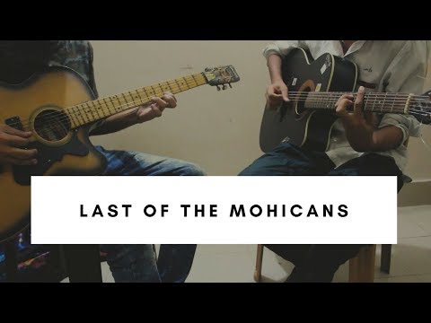 The Last of the Mohicans Guitar Cover