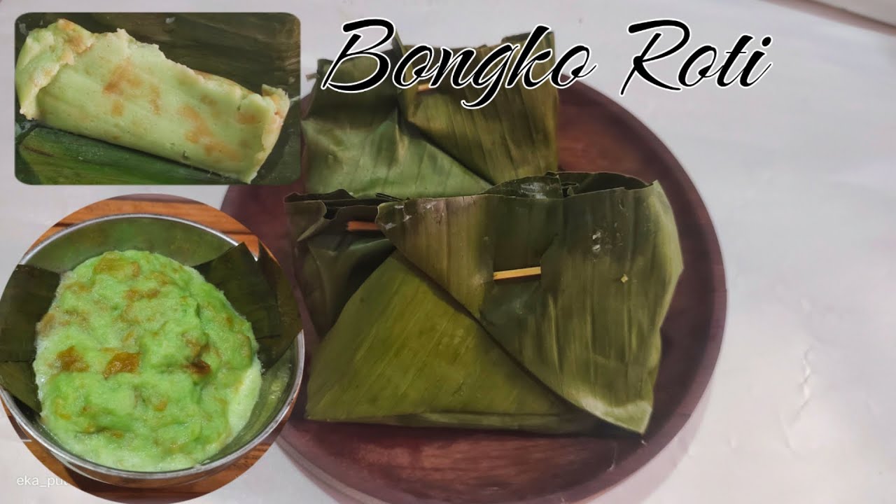 Bongko Roti Resep Simple Bongko Roti Anti Gagal ! Enak & Bergizi tinggi! Disukai ...