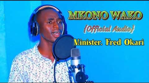 NIMEONA MKONO WAKO {Official Audio) Fred Okari The Gospel Minister