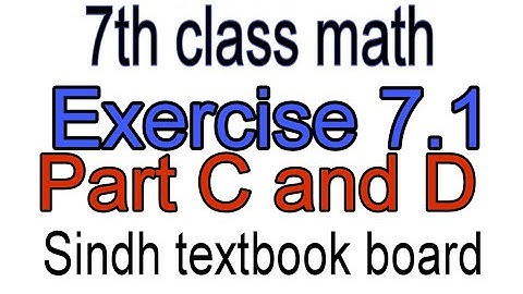 7th Class Math || unit 7 Financial Arithmetic || Exercise 7.1 part C and D ||