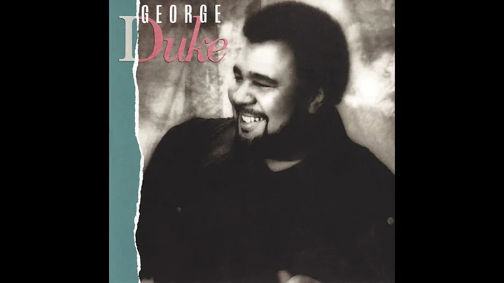 George Duke Feat. Robert Brookins & Sue Ann Carwel...