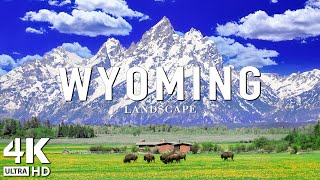 WYOMING 4K - Relaxing Music With Beautiful Natural Landscape - 4K Video UHD