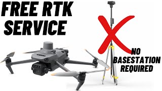 RTK Service For DJI Mavic 3 Enterprise, For Free. GNSS  GPS, BeiDou, GLONASS, Galileo