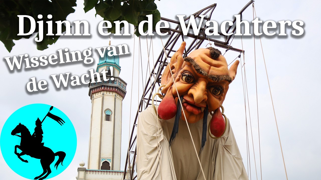 Djinn en de Wisseling van de Wacht! - 03-08-2024 - Efteling