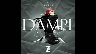 Sena Rose - Dampi Prod. Lykobeats