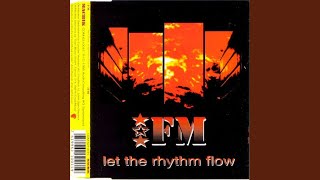 Let The Rhythm Flow (Extended Mix)