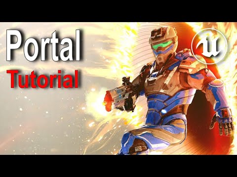 Unreal Engine - Realistic Portal Tutorial (1/4)
