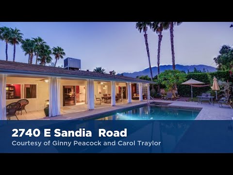2740 E Sandia Road, Palm Springs, CA home video tour
