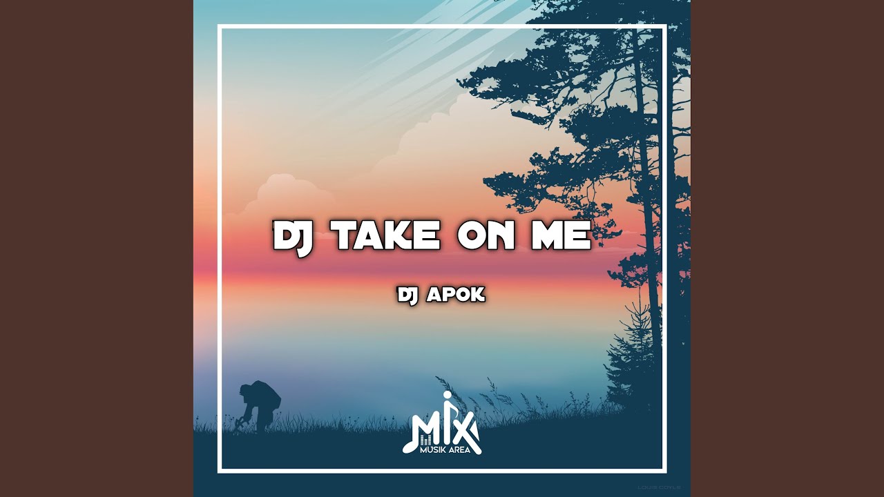 Watch DJ Take On Me on YouTube