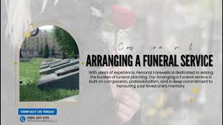 Personal Farewells' Arranging a Funeral How to Plan a Heartfelt and Stress Free Service