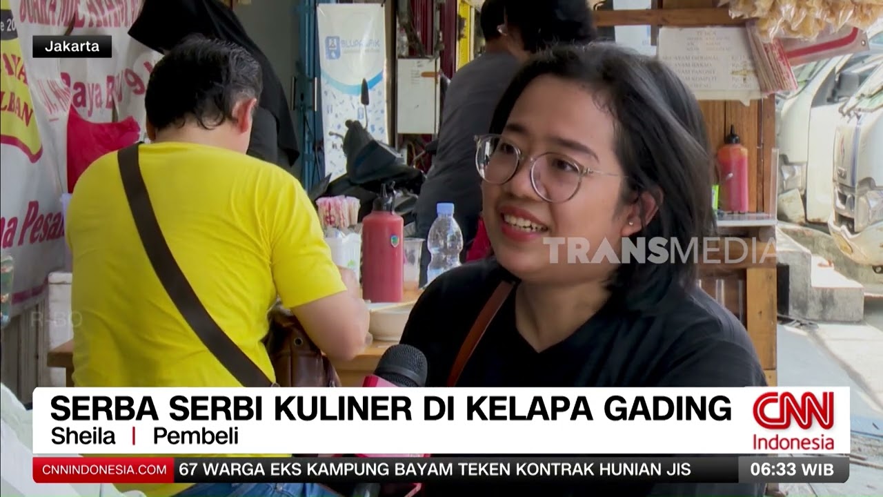 Serba Serbi Kuliner Di Kelapa Gading | REDAKSI PAGI (30/07/25)
