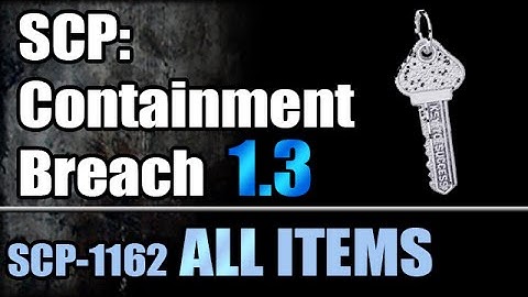 SCP-1162 All Items and Death Scene - SCP:CB