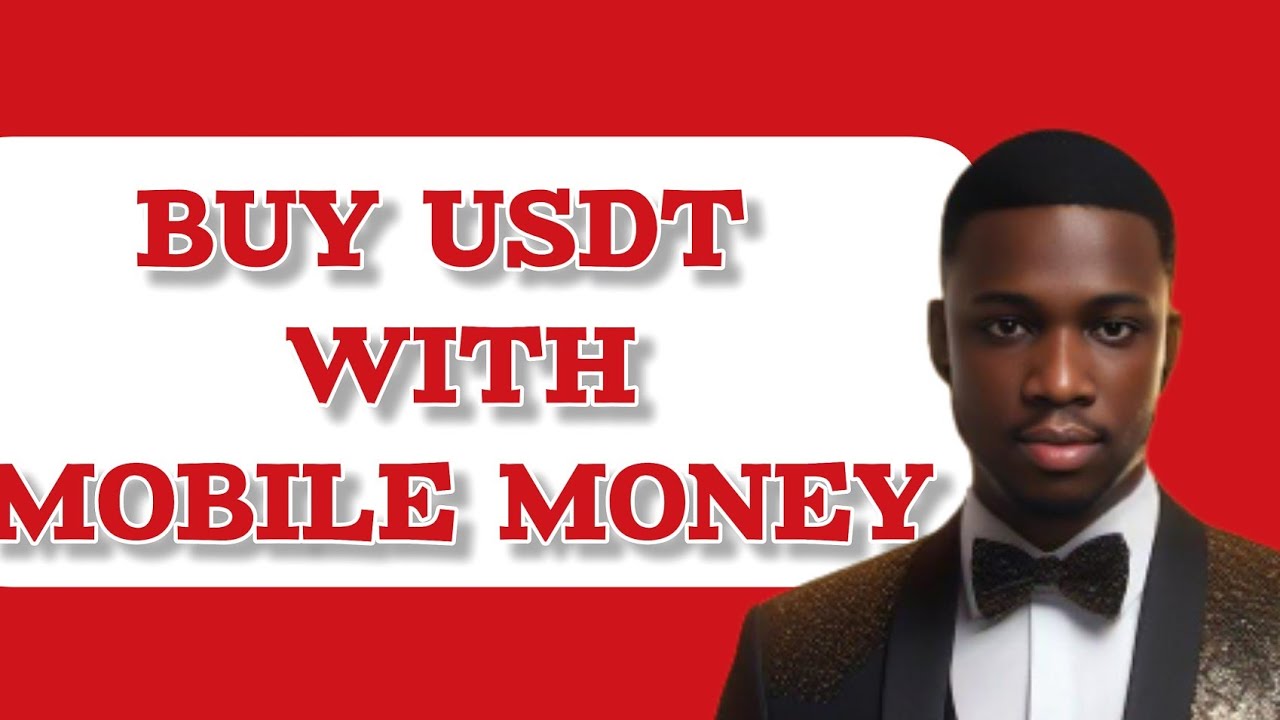 Easy Guide How To Buy USDT With Mobile Money Step by Step Tutorial easy-guide-how-to-buy-usdt-with-mobile-money-step-by-step-tutorial