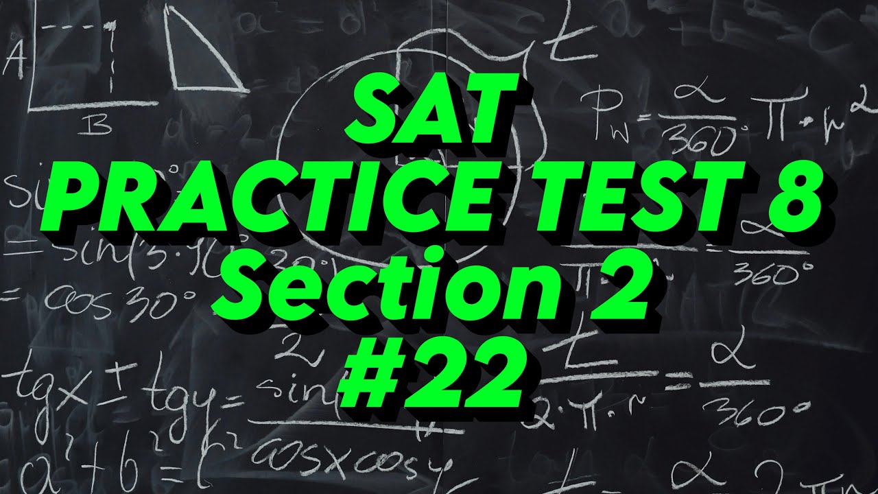SAT Practice Test 8: Math Section 2: Question 22. Results of poll Angel ...