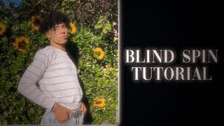 Blind Spin Tutorial on Video Star