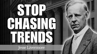 Master This Candle Pattern and Stop Chasing Trends | Jesse Livermore's Lessons